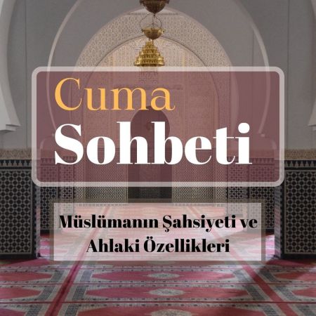 Müslüman şahsiyetin ahlaki özellikleri