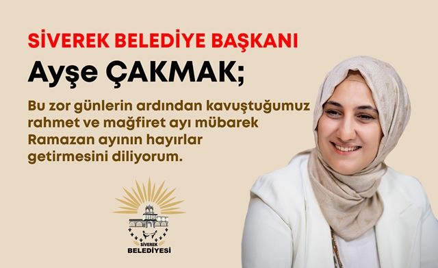 BAŞKAN AYŞE ÇAKMAK’TAN RAMAZAN AYI MESAJI