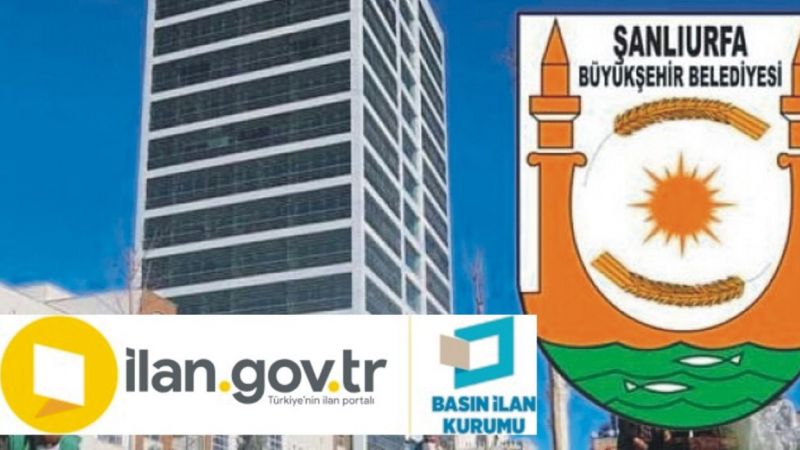 Şanlıurfa Büyükşehir Belediyesi Destek Hizmetleri Daire Başkanlığı’ndan