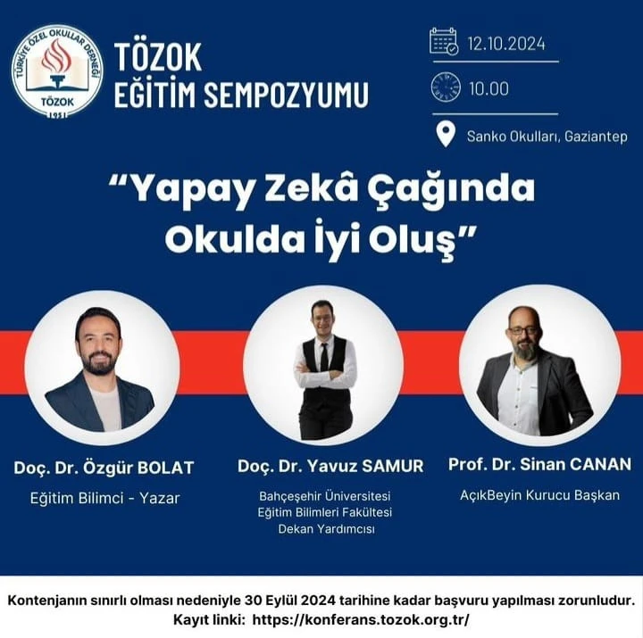 Gaziantep'te "Yapay Zeka Çağında Okulda İyi Oluş" Temalı Eğitim Sempozyumu Başlıyor