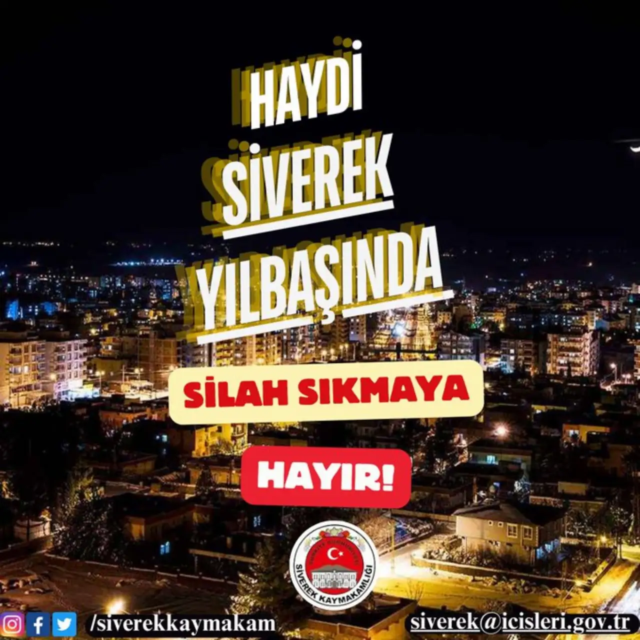 Siverek'te Yılbaşı İçin Örnek Kampanya: &quot;Silah Sıkmaya Hayır&quot;